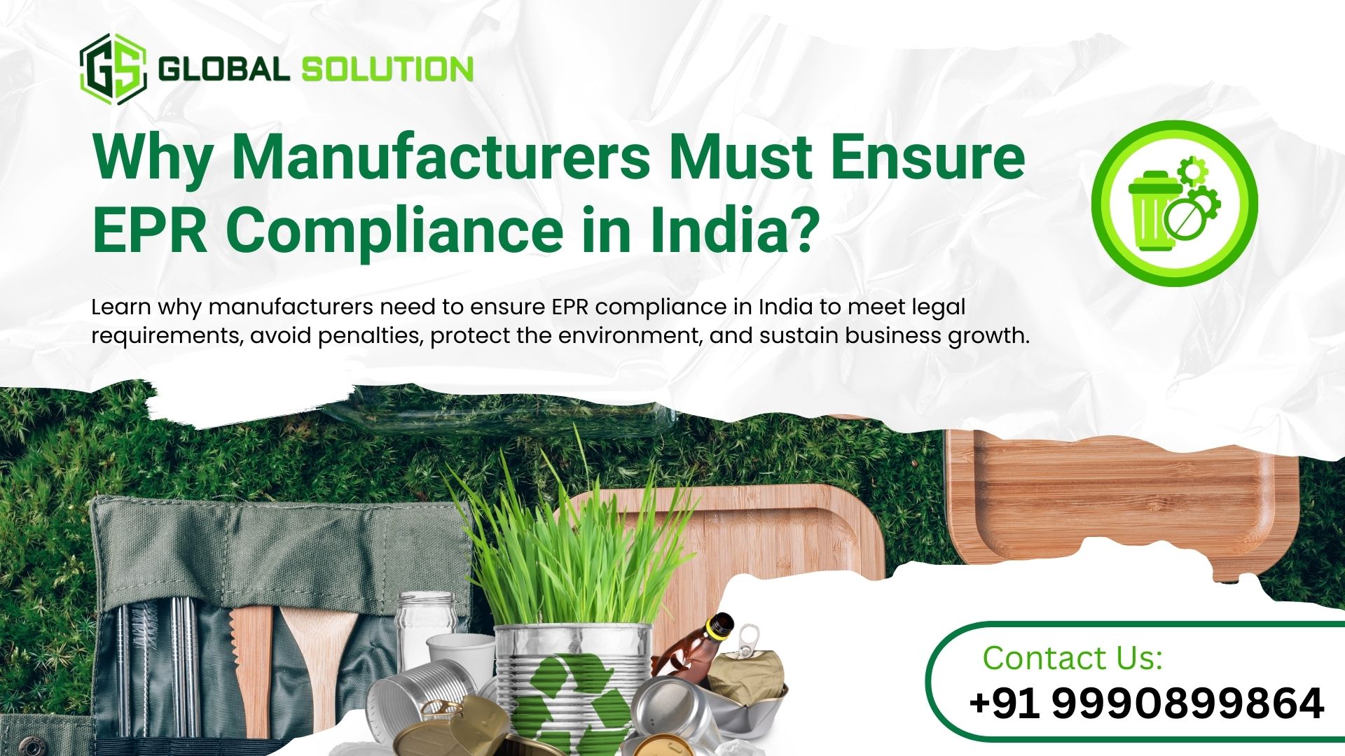 Why Do Manufacturers Need to Ensure EPR Compliance in India? (2026 Guide)